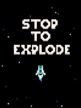 Stop to Explode cover image