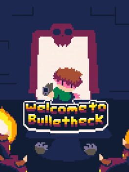 Welcome to Bulletheck cover image