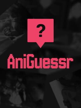 AniGuessr cover image