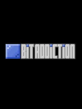 Bit Addiction cover image