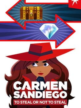 Carmen Sandiego: To Steal or Not to Steal cover image
