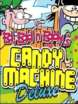 Ed, Edd n Eddy's Candy Machine Deluxe cover image