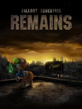 Fallout Equestria: Remains cover image