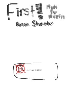 First! Person Shooter cover image