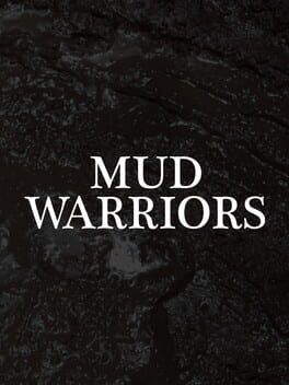Mud Warriors cover image