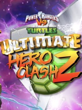 Power Rangers vs Teenage Mutant Ninja Turtles: Ultimate Hero Clash 2 cover image