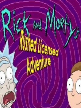 Rick and Morty's Rushed Licensed Adventure cover image
