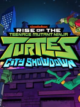 Rise of the Teenage Mutant Ninja Turtles: City Showdown cover image