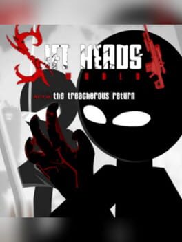 Sift Heads World: Act 2 - The Treacherous Return cover image