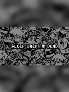 Sleep When I'm Dead: Chapter 0 cover image