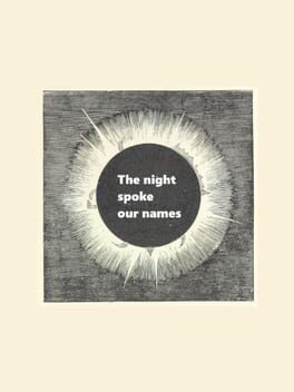 The night spoke our names cover image