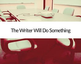 The Writer Will Do Something cover image