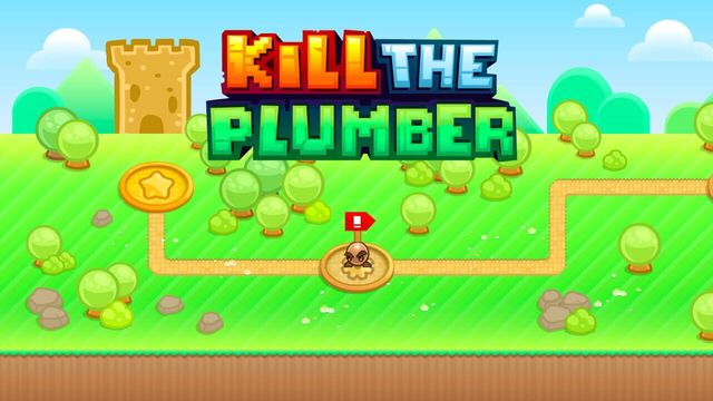 Kill the Plumber Screenshot